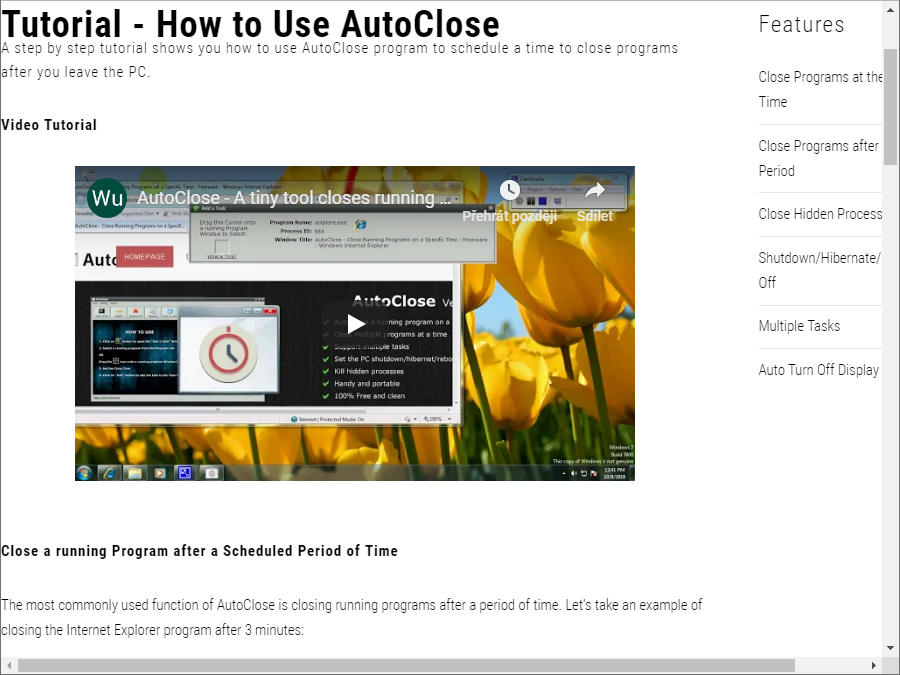 Chcete-li se s používání programu seznámit podrobněji, klikněte v hlavním okně na tlačítko »How to Use«. Otevřete tím okno prohlížeče se zobrazenou stránkou, na které najdete názorné video a podrobný popis vytvoření jednotlivých „vypínacích“ úloh. | Zdroj: AutoClose 3 Pro