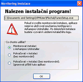 Monitorování: Program sleduje, jestli neinstalujete nějaký software. Zjistí-li instalaci, oznámí ji.
